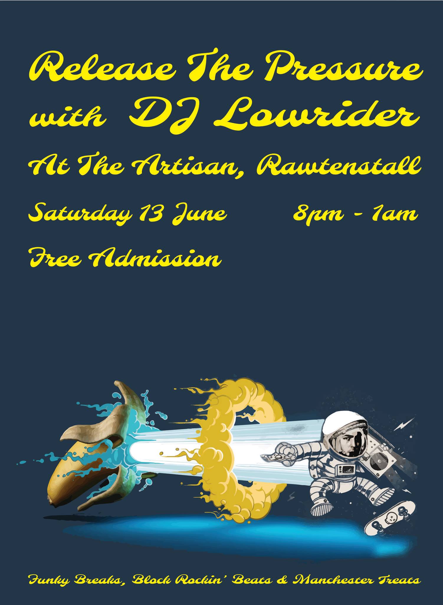 Release the Pressure DJ Lowrider event flyer at the Vinyl Revival