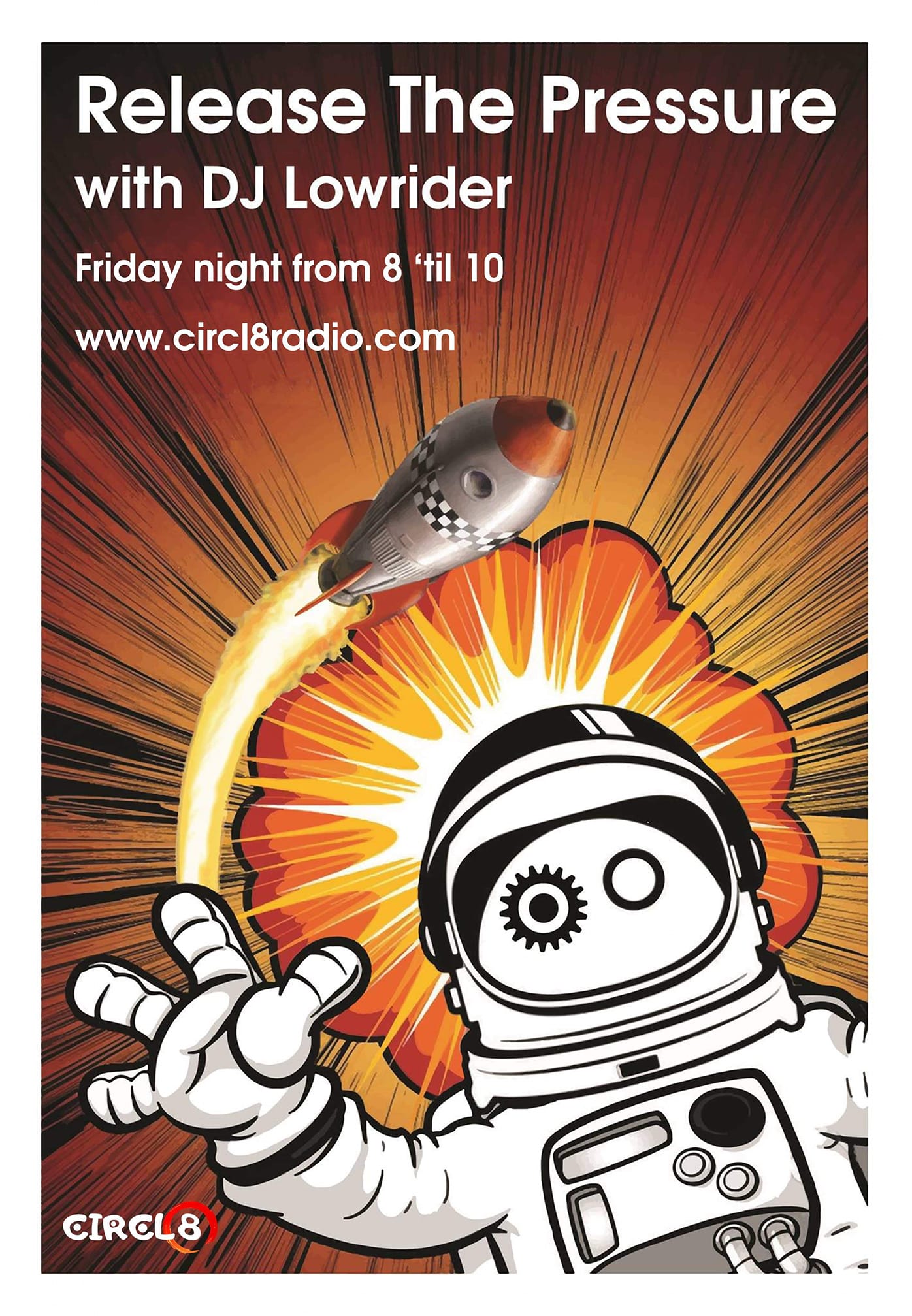 Release the Pressure radio artwork with Lowrider astronaut